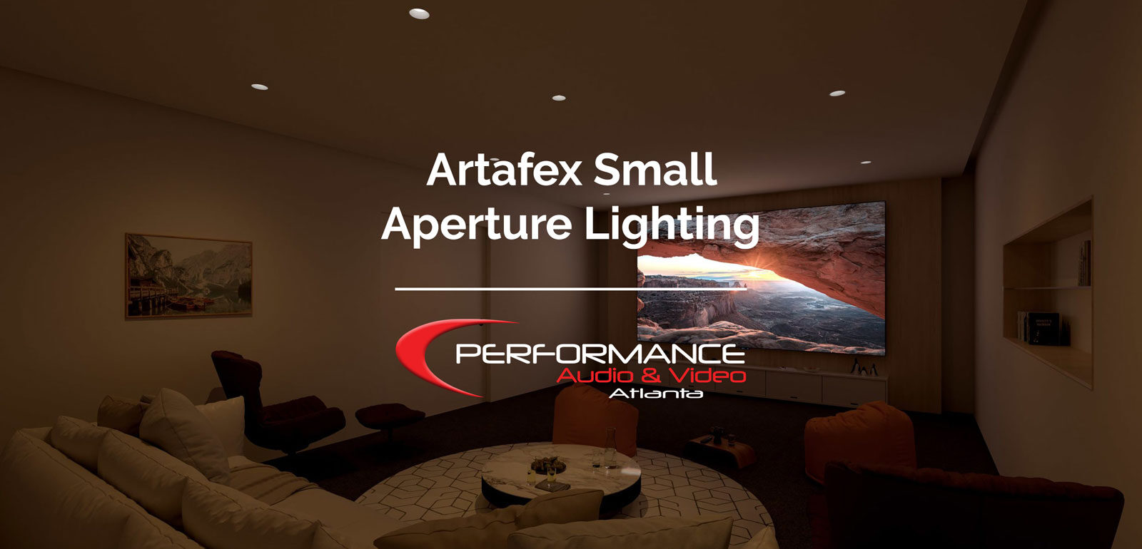 Artafex Small Aperture Lighting - Performance AV, Marietta and Atlanta, GA