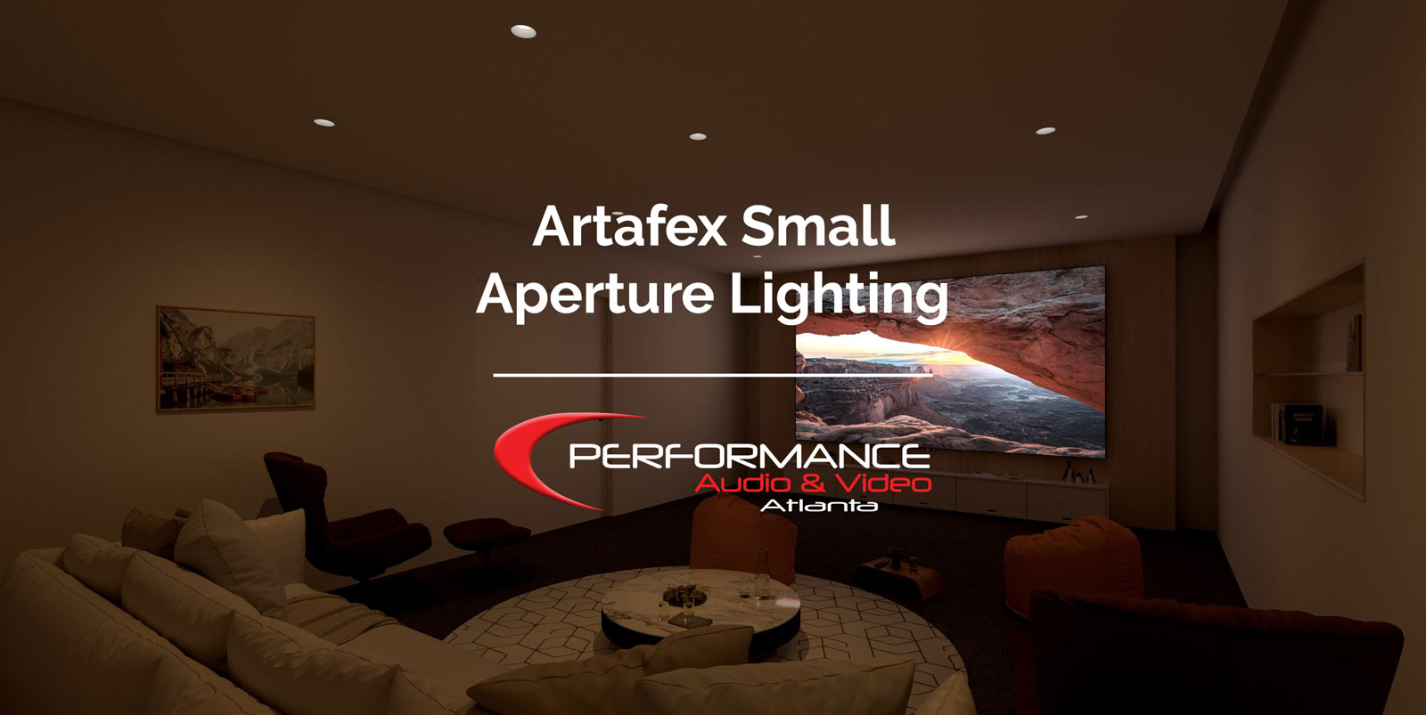 Artafex Small Aperture Lighting - Performance AV, Marietta and Atlanta, GA