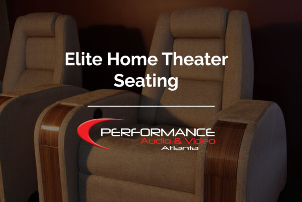 Elite Home Theater Seating - Performance AV, Marietta & Atlanta, GA